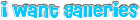I want galleries Logo