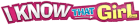 I Know That Girl Logo