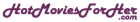 The Official Logo of Hot Movies For Her Hot Movies For Her Logo